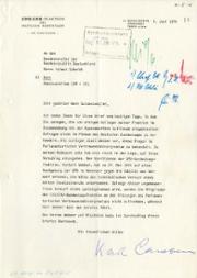 Schreiben des Vorsitzenden der CDU-/CSU-Fraktion des Deutschen Bundestages, Prof. Dr. Karl Carstens, an Bundeskanzler Helmut Schmidt vom 4. 6. 1974