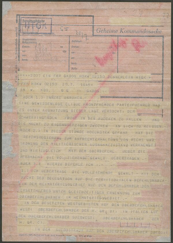 Fernschreiben des Oberbefehlshabers der Wehrmacht, von Witzleben, vom 20. Juli 1944 Bild des Fernschreibens des Oberbefehlshabers der Wehrmacht, von Witzleben, vom 20. Juli 1944